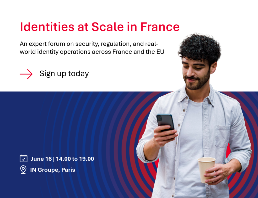 Identities at Scale in France_June 2026